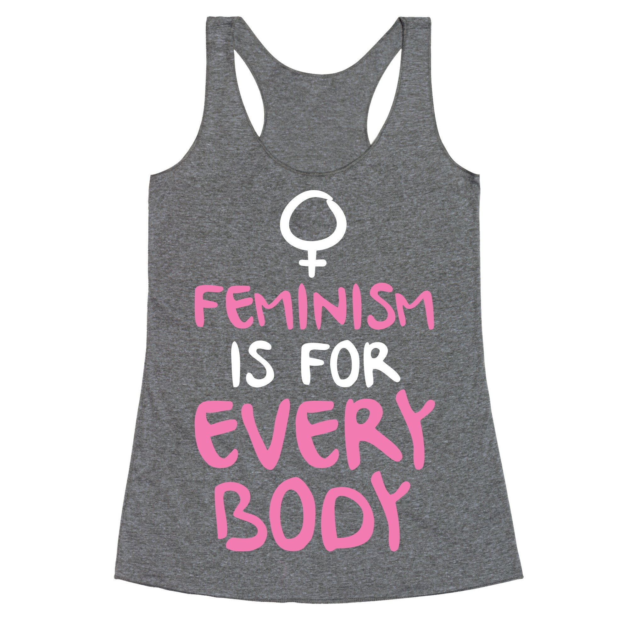 Feminism Is For Everybody Racerback Tank